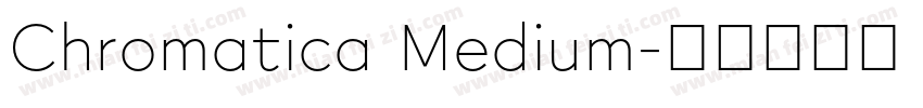 Chromatica Medium字体转换